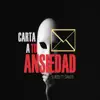 Subze - Carta a Tu Ansiedad (feat. Dante) - Single